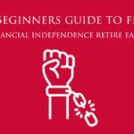 How to Achieve Financial Independence and Retire Early (FIRE) in 2026: Complete Beginner Guide